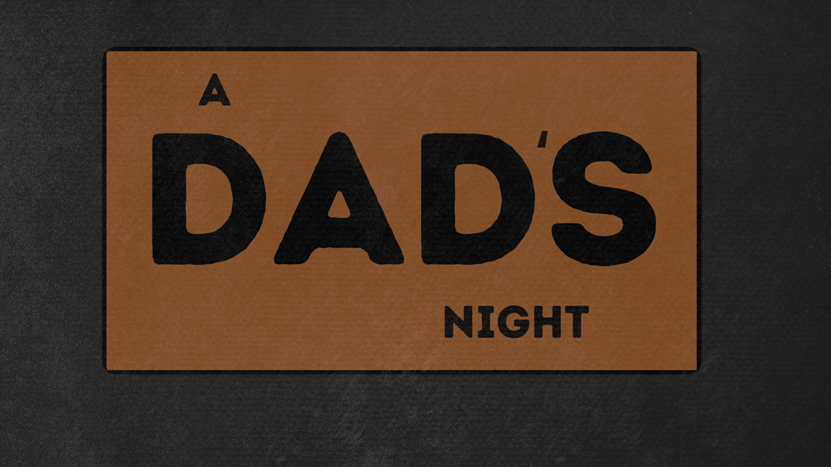 HFBC Event Artwork: A Dad's Night