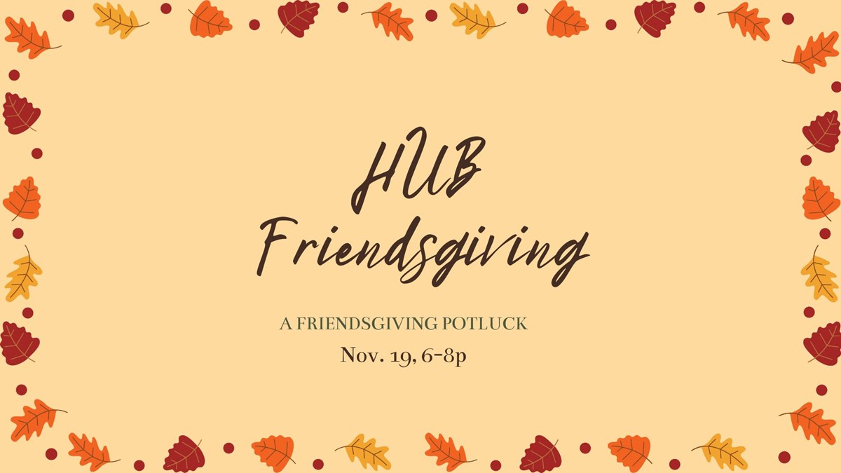 HFBC Event Artwork: DT HUB Friendsgiving