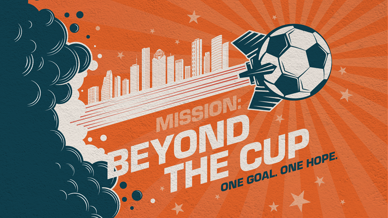 Houston's First Events | Pray Houston World Cup